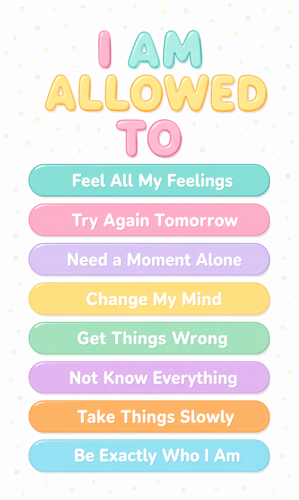 I Am Allowed To Affirmations